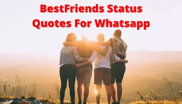 Friends Status Quotes For Whatsapp