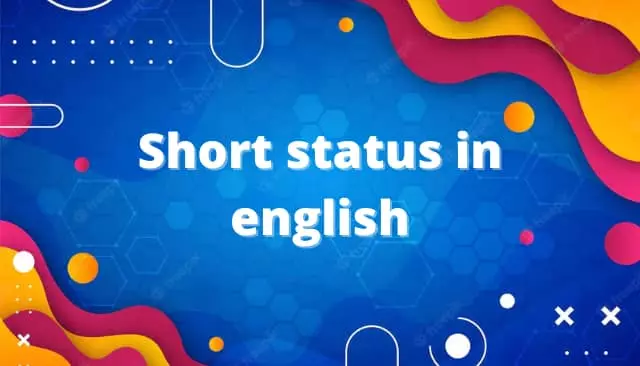 Short status in english